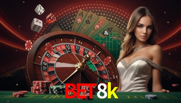 Slot Games bet8k